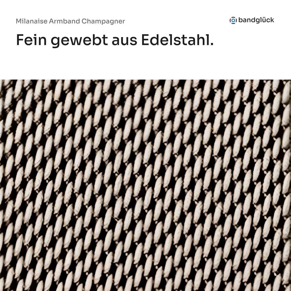 Milanaise Armband Champagner in der Nahaufnahme: fein gewebt aus Edelstahl.